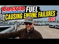 Dealer Claims Costco Fuel Is Ruining Engines Truth or Blame Game