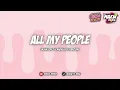 Download Lagu เพลงแดนซ์มันส์ๆ - All My People SHADOWMIX 136 [ MAEWTY RMX ]