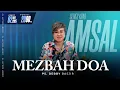 Download Lagu MEZBAH DOA KAMIS 02 OKTOBER 2025 - Pk.20.00 - \