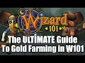 The ULTIMATE Guide To Gold Farming in Wizard101