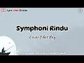 Lagu Symphoni Rindu - Cover Obet Key || Lirik Video