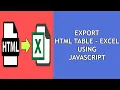 Convert HTML Table to Excel using JavaScript Table2Excel Library