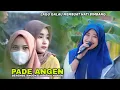 Pade Angen - Febria Azeni Berembe Angen Ojok Aku Kakak Reinata 05 Terbaru lagu sasak