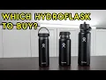 Hydroflask 20 oz 32 oz and 40 oz Water Bottles Compared