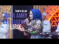Download Lagu LIRIK WALA AMRI GEET LAGENTHA - ANISA RAHMA | SIMPATIK MUSIC