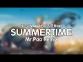 Download Lagu 麦吉_Maggie x 盖盖Nyan - Summertime (Mr.Paa Remix) ♪