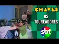 Download Lagu CHAVES | Os Toureadores (1976) Parte 2 - SBT HD