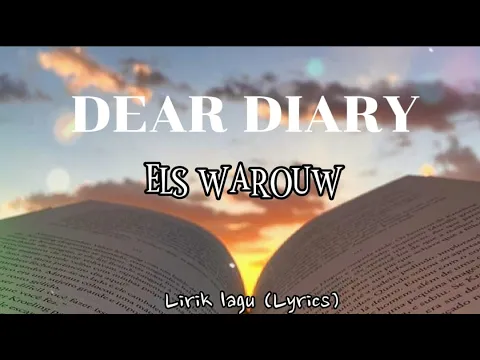 Download MP3 Dear Diary - Els Warouw (Lirik)