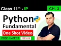 One Shot CH 03 Python Fundamentals Class 11 IP 065