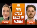 Christopher Aaron Silver Gold Cycle Will End in Mania Position Now