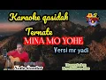 Karaoke qasidah ternate ( MINA MO YOHE) Versi mr yadi nada standar🏝