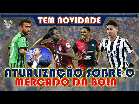 Download MP3 NOVIDADE QUENTE 🔥 SAIU ATUALIZAÇÃO SOBRE O INTERESSE DO CRUZEIRO EM KAIO JORGE, MINA, MICHAEL E+