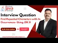 Find Repeated Characters with Occurrences JDK 8 Learn With Mr Kiran Jadhav
