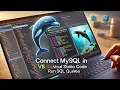 How to Connect MySQL Database in Visual Studio Code Run SQL Queries
