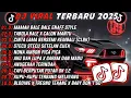 Download Lagu DJ TIKTOK TERBARU 2025-🎵DJ BONSAI🎵DJ MAMA BALE BALE ENAFF STYLE FULL ALBUM