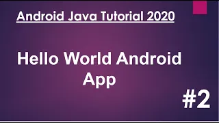 Android Java Tutorial 2020 - 02