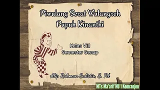 Download [KELAS VIII - BAHASA JAWA] PIWULANG SERAT WULANGREH PUPUH KINANTHI MP3