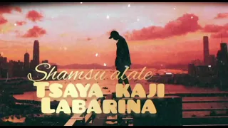 shamsu alale labarina official audio 1