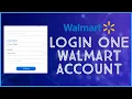 How To Login One Walmart Account Sign In One Walmart Employees Account Online Portal