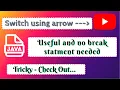 Switch Statement with arrow Java