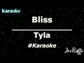 Download Lagu Tyla - Bliss (Karaoke)