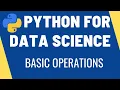 Basic Operations using Python Learn Python Programming