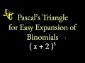 Use Pascal s Triangle to Expand Binomials