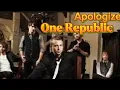 Download Lagu OneRepublic Concert - Apologize