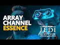 Array Channel Essence Star Wars Jedi Survivor
