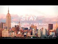 Download Lagu The kid laroi, Justin bieber - Stay [ lyric ] | I'll be fucked up if you can't be right here