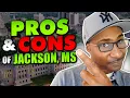 Pros and Cons of Jackson Mississippi Reasons to Move to Jackson Living in Mississippi