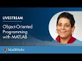 Object-Oriented Programming with MATLAB