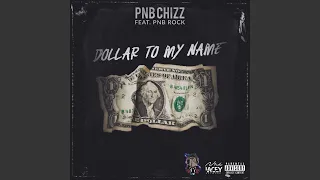 dollar to my name