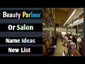 Beauty Parlour Name Ideas Beauty Hair Salon Name suggestions