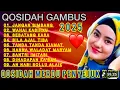 Lagu KOLEKSI TERMAHAL QOSIDAH GAMBUS🎶VIRAL 2025 MERDU PENYEJUK HATI❤💞