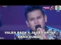 Lagu VALEN BUAT SOIMAH GEMETAR DENGAN LAGU KARANG ANYAR KANG DUMADI X BACA