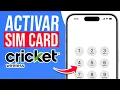 How to activate my Cricket Wireless SIM card - Step by Step