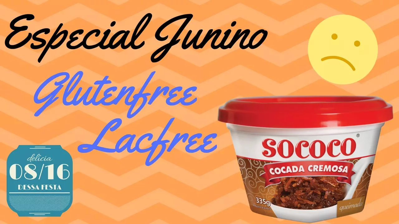 COCADA CREMOSA SOCOCO GLUTENFREE, LACFREE (ESPECIAL JUNINO)