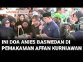 Download Lagu Ini Doa Anies Baswedan di Pemakaman Affan Kurniawan, Driver Ojol yang Tewas Dilindas Rantis Brimob
