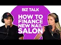 How to Finance a New Nail Salon