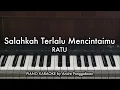 Download Lagu Salahkah Terlalu Mencintaimu - RATU | Piano Karaoke by Andre Panggabean