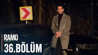 Ramo 36 Bölüm Kasaba 
