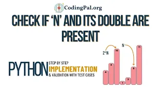 check if n and its double exists PYTHON implementation 100 Days DSA CodingPal org