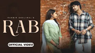 RAB | RANBIR DHALIWAL | RITIKA RAI | AVVY BALLAGAN | (OFFICIAL VIDEO)