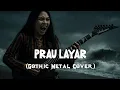 Lagu Prau Layar - Gothic Metal AI Cover