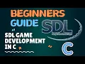 Game Development in C using SDL Creating a Window
