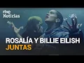 Lagu ROSALÍA canta un mano a mano con BILLIE EILISH totalmente en ESPAÑOL | RTVE