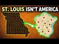 Why St Louis Makes No Sense as a U S City