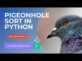 Pigeonhole Sort Algorithm in Python With Program