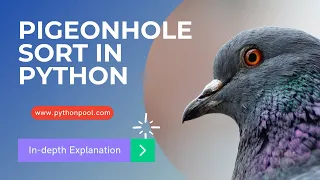 Pigeonhole Sort Algorithm in Python With Program